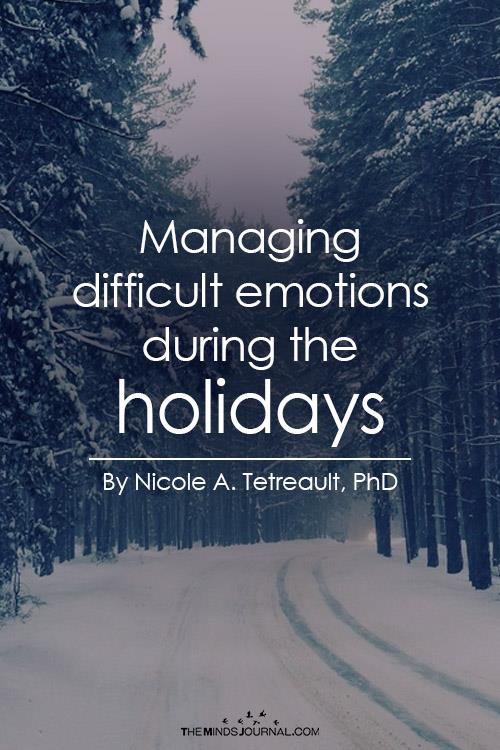 Managing difficult emotions during the holidays