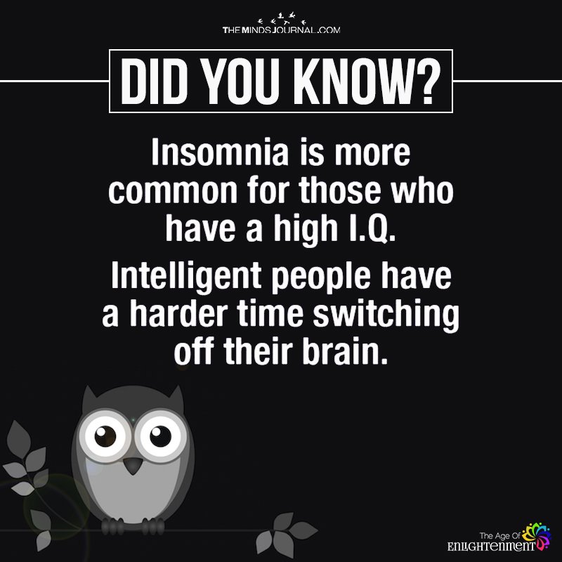 Insomnnia Is More Common For Those Who have A High I.Q.