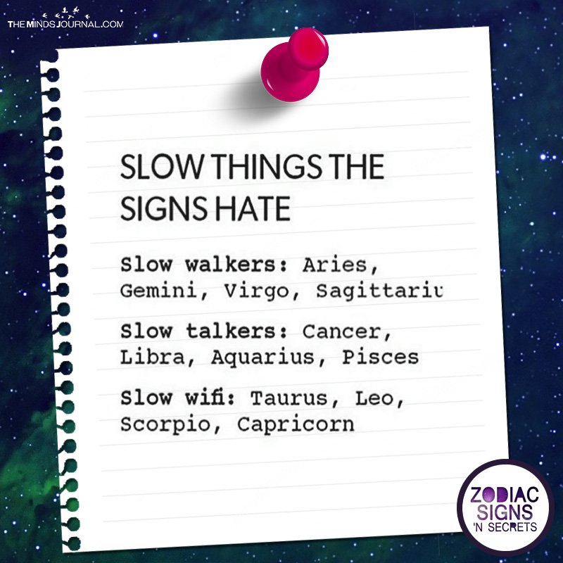 Slow Things The Signs Hate