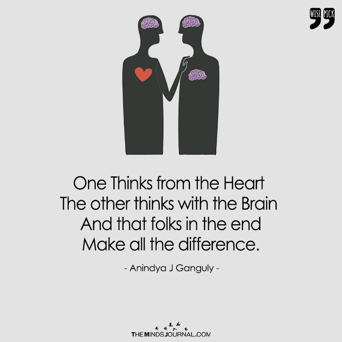 The heart, more than the mind, touches.