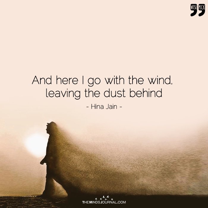 Ash to ash, dust to dust, Shedding my past to dust, moving forward to better things.