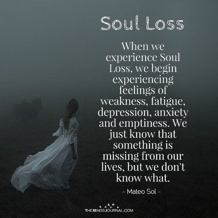 Symptoms of Soul Loss