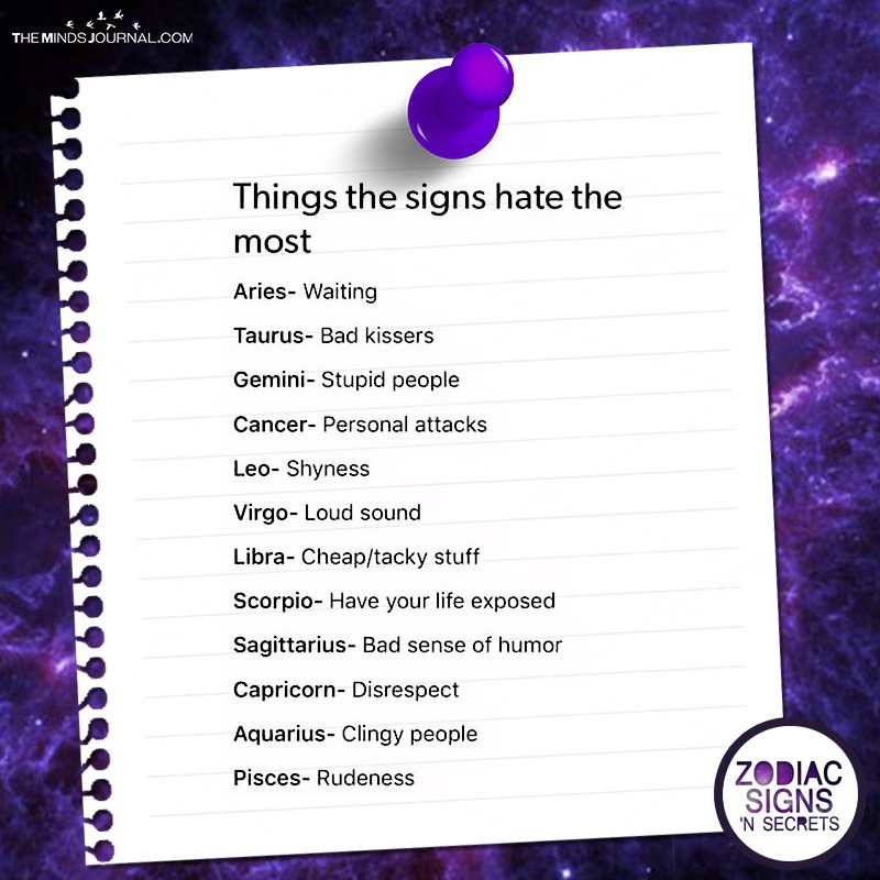 Things The Signs Hate The Most