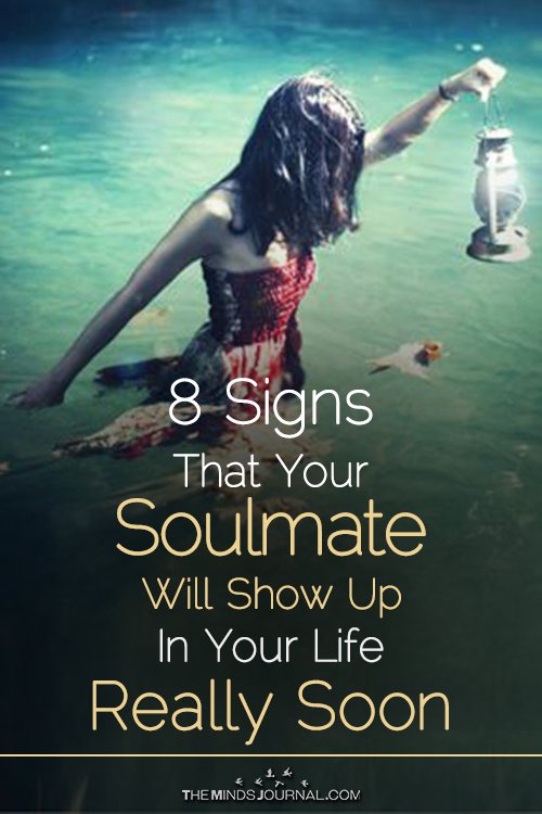 Signs your soulmate is about to enter your life