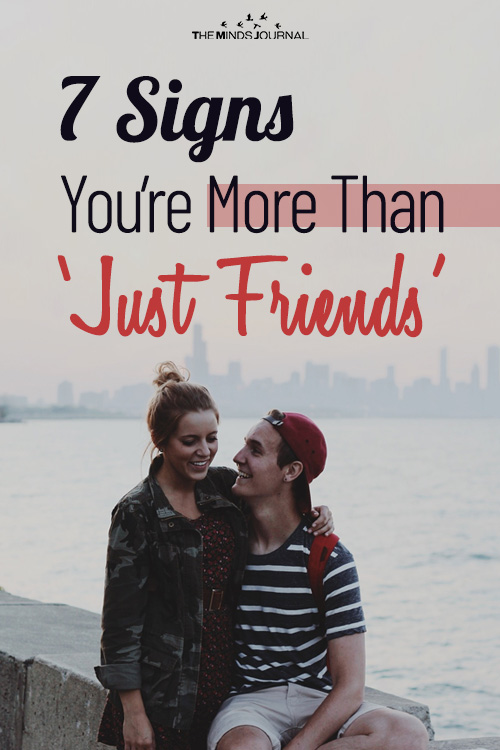 7 Signs You Are More Than Just Friends