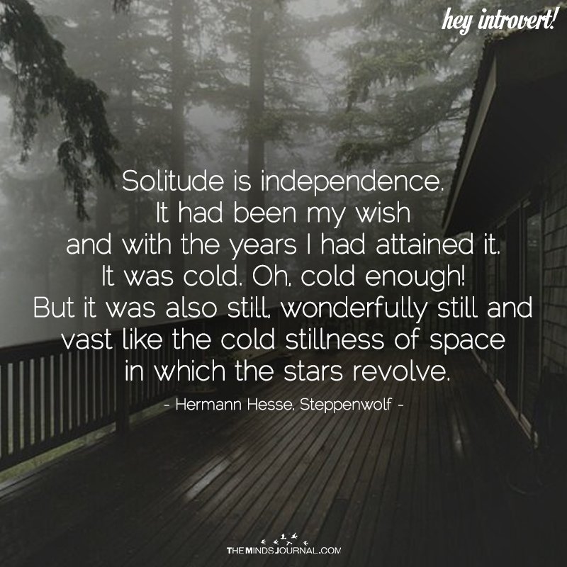 Solitude Is Independence