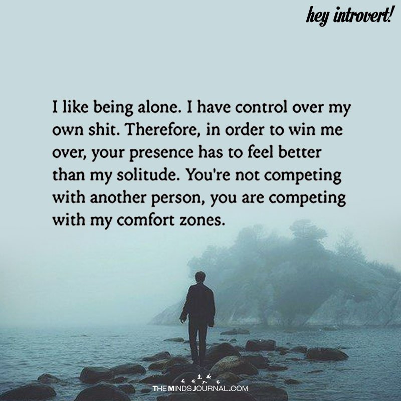 I like being alone. I have control over my own shit. Horacio Jones being alone quotes