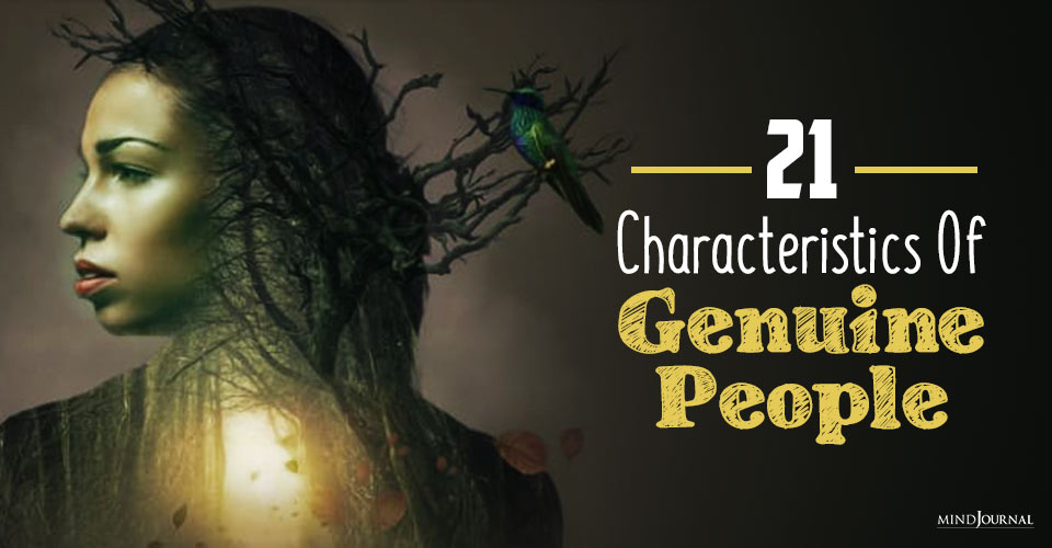 Striking Characteristics of Genuine People