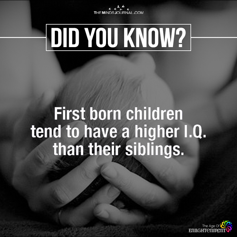 First Born Children Tend To have Higher I.Q.