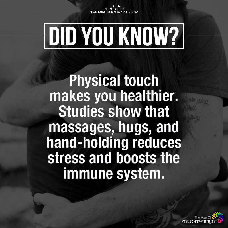 Physical Touch Makes You Healthier