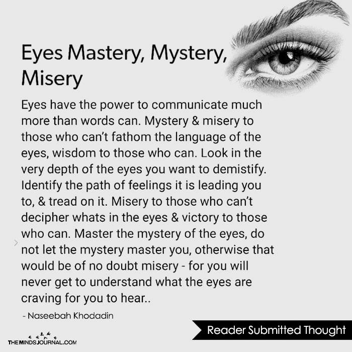 Eyes Mastery, Mystery, Misery