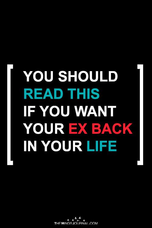 You Should Read This If You Want Your EX Back In Your Life