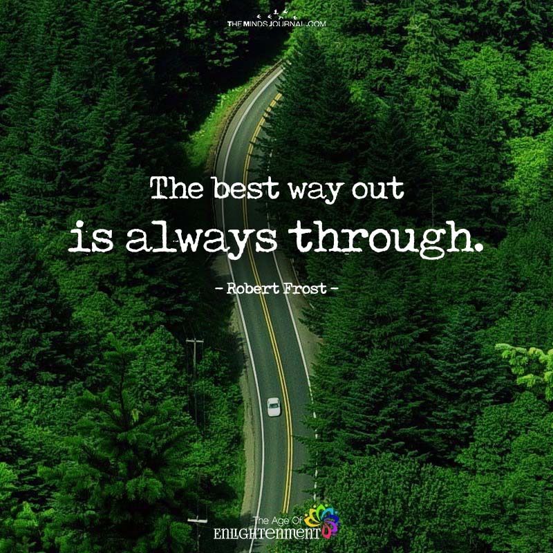 The Best Way Out