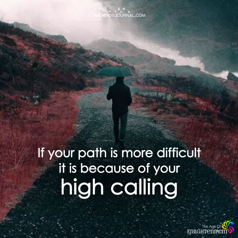 If Your Path Is More Difficult