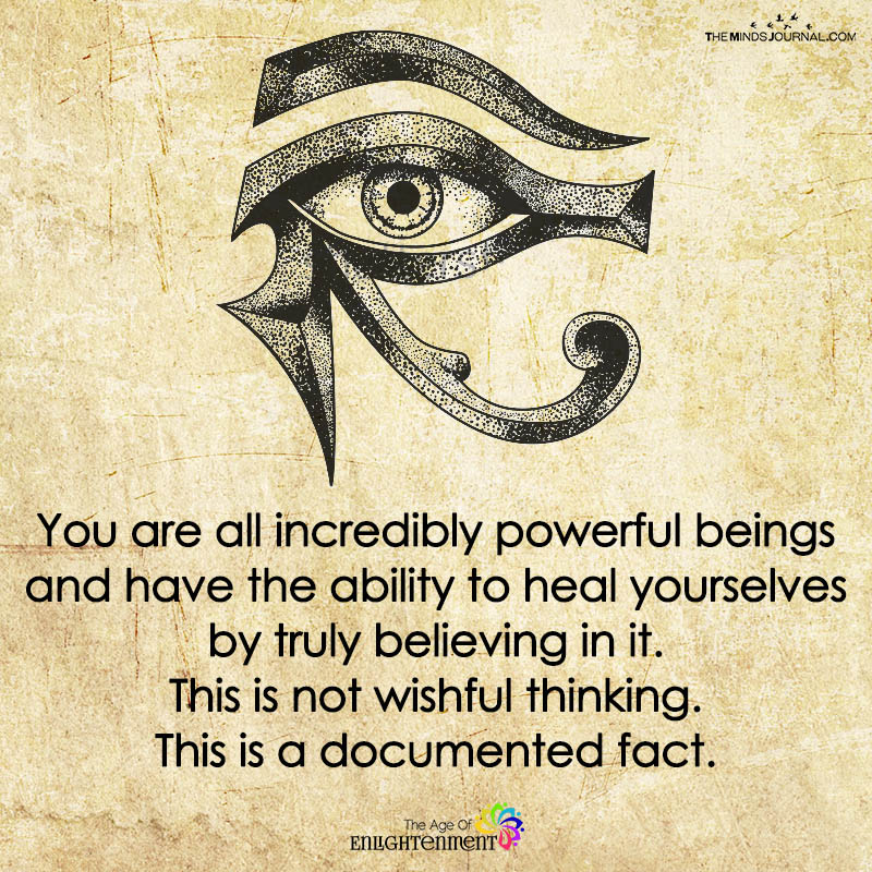 You Are All Incredibly Powerful Beings