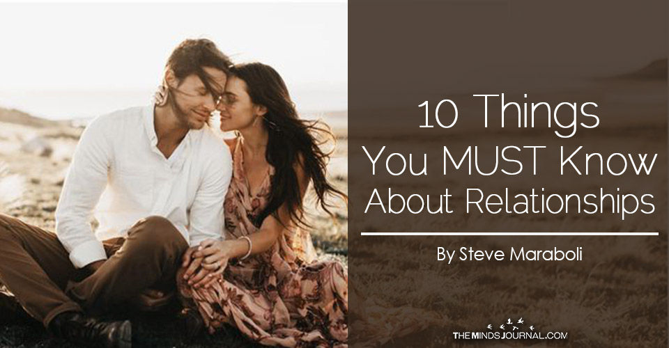 10 Things You MUST Know About Relationships
