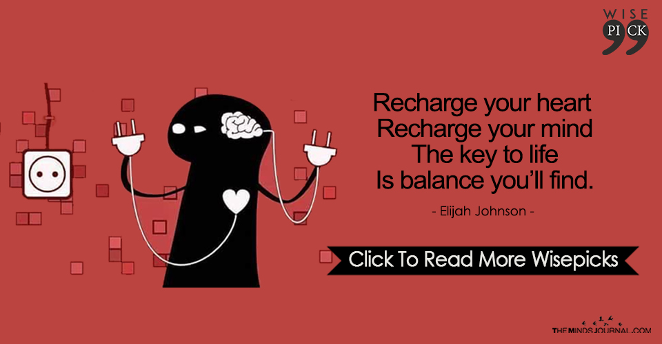 Recharge your heart Recharge your mind