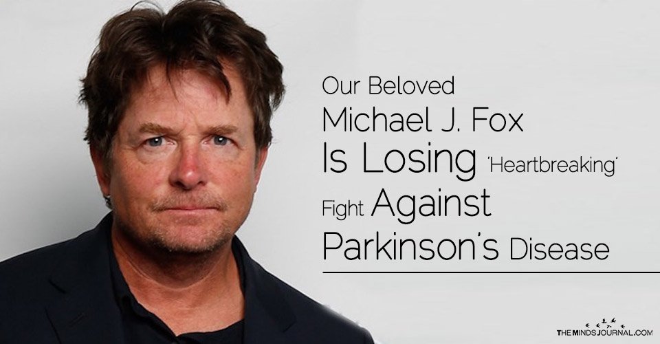 Our Beloved Michael J. Fox Is Losing ‘Heartbreaking’ Fight Against Parkinson’s Disease