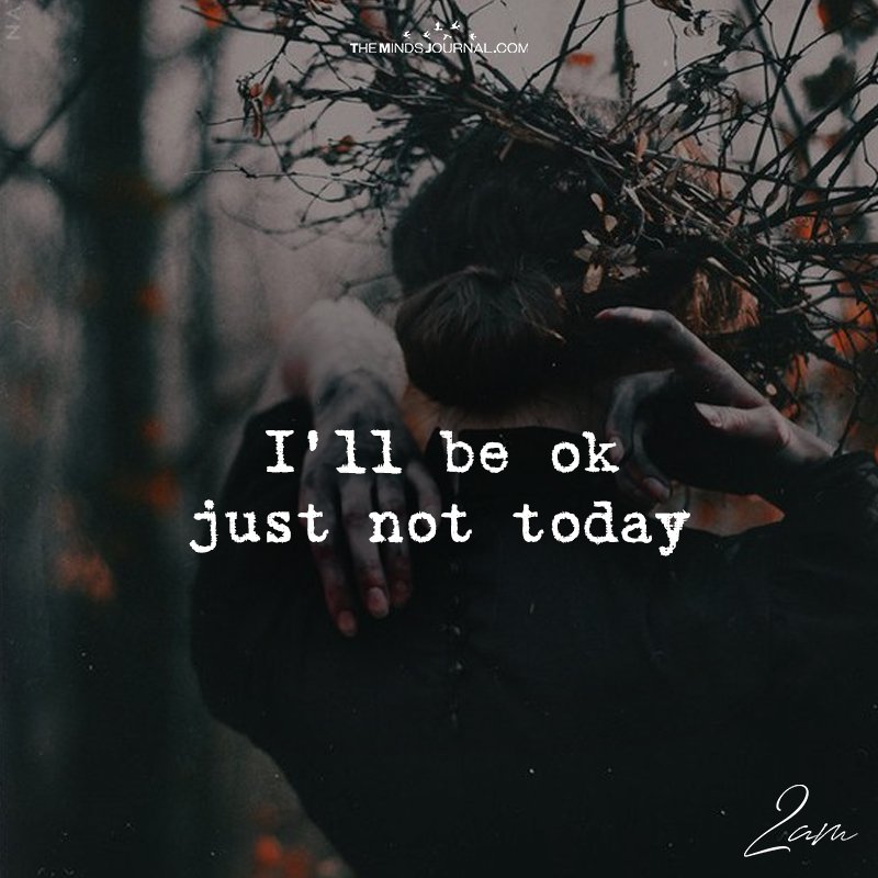 you will be okay