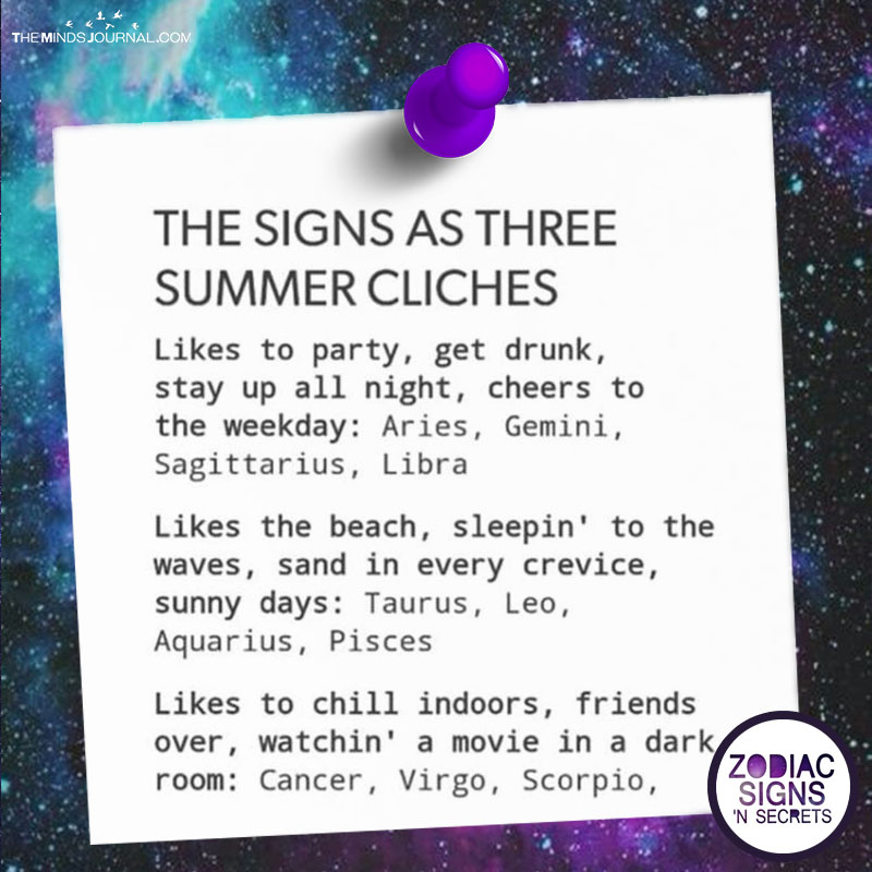 The Signs As Three Summer Cliches