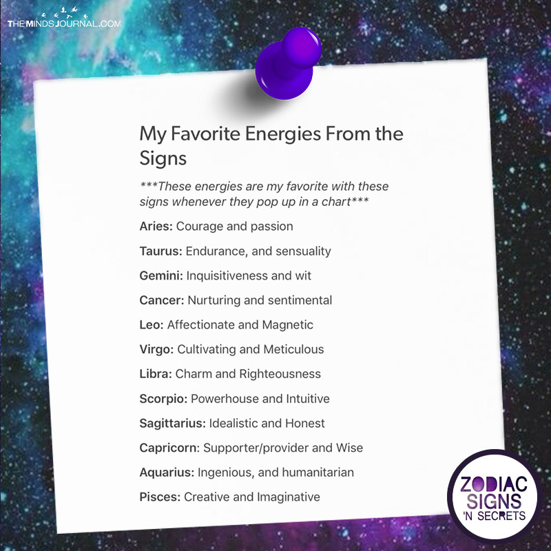 My Favorite Energies From The Signs
