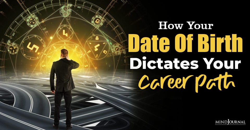 Date Of Birth Dictates Career Path