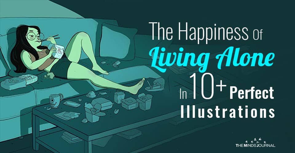 Happiness Of Living Alone Perfect Illustrations