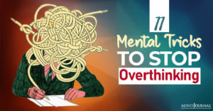 mental tricks to stop overthinking