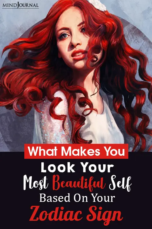 most beautiful self based on your zodiac sign pin