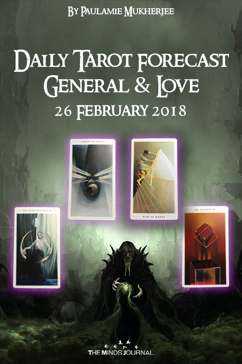 Daily Tarot Forecast General And Love - 26 February 2018