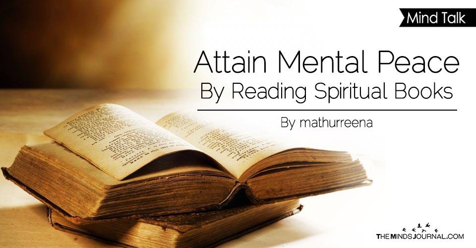 Attain Mental Peace By Reading Spiritual Books