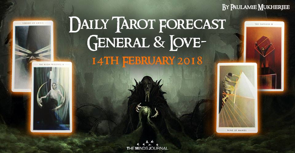 Daily Tarot Forecast General & Love - 14th February 2018