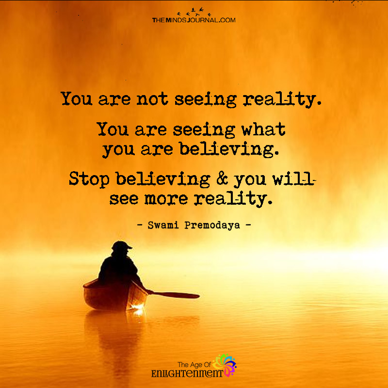 You Are Not Seeing Reality