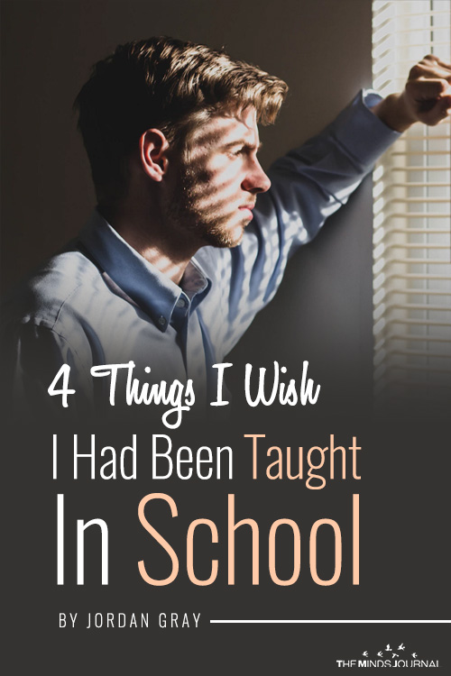 4 Things I Wish I Had Been Taught In School