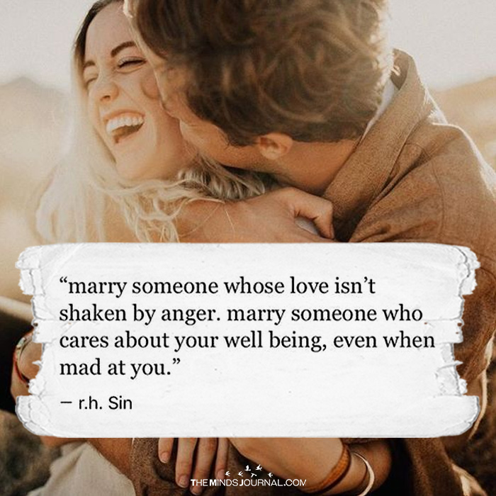 Marry Someone Whose Love Isn't Shaken By Anger