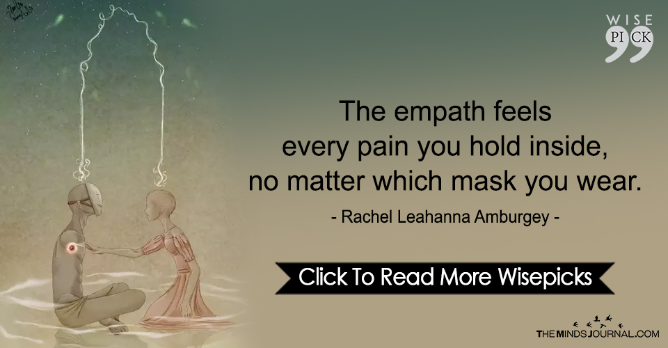 The Empath Feels Every Pain You Hold Inside