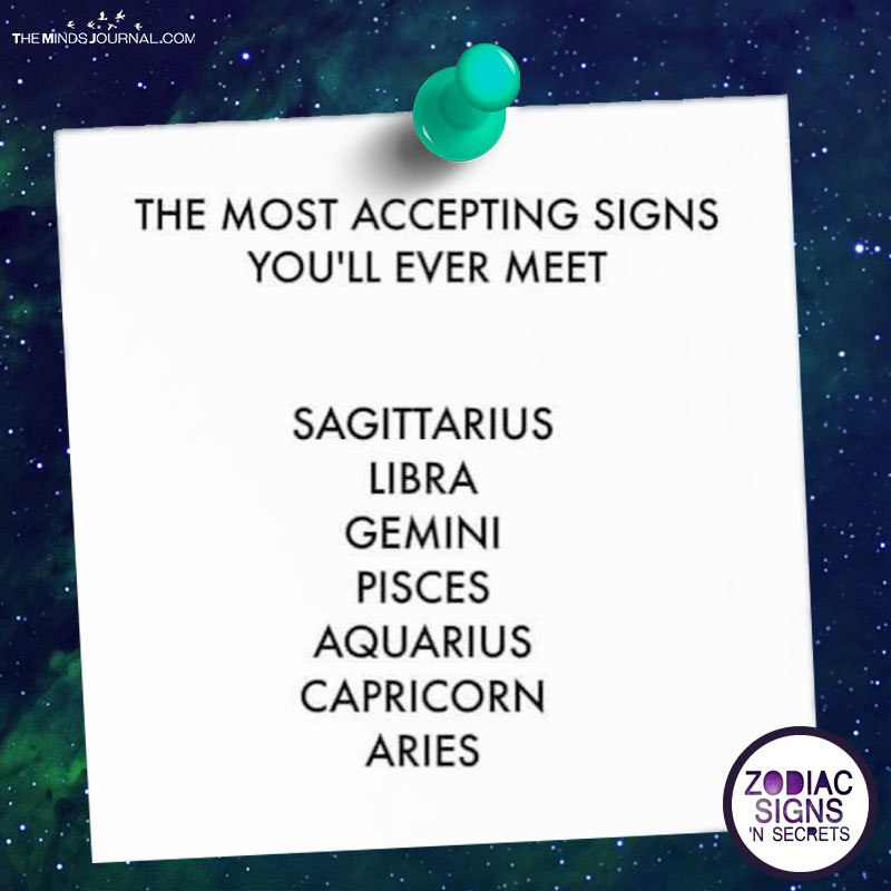 The Most accepting Signs You'll Ever Meet