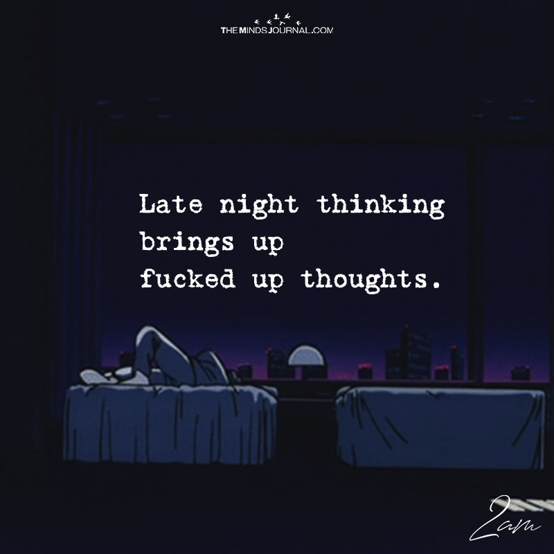 Late Night Thinking