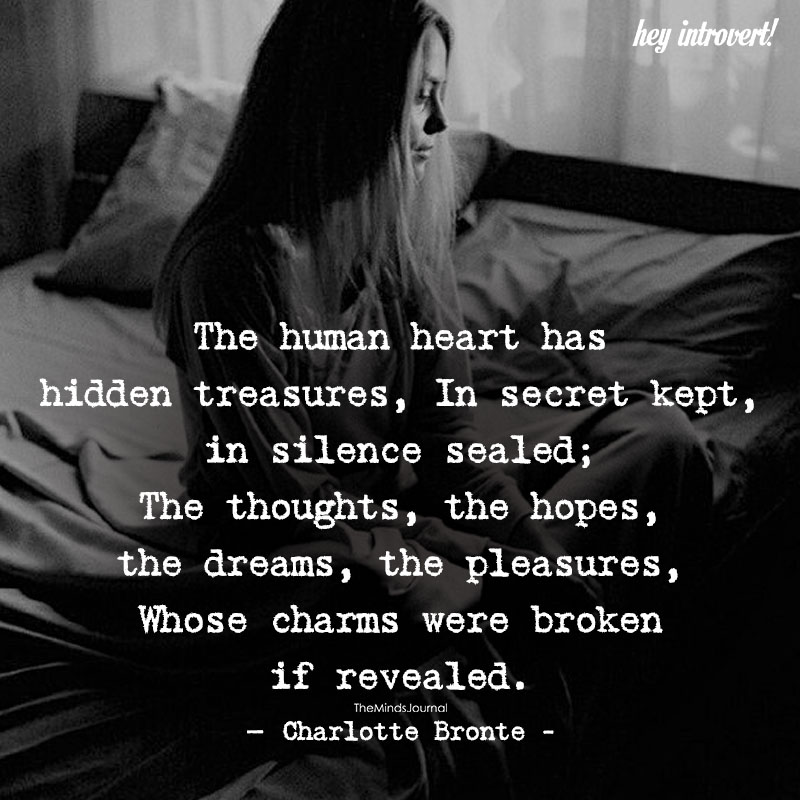 The Human Heart Has Hidden Treasures