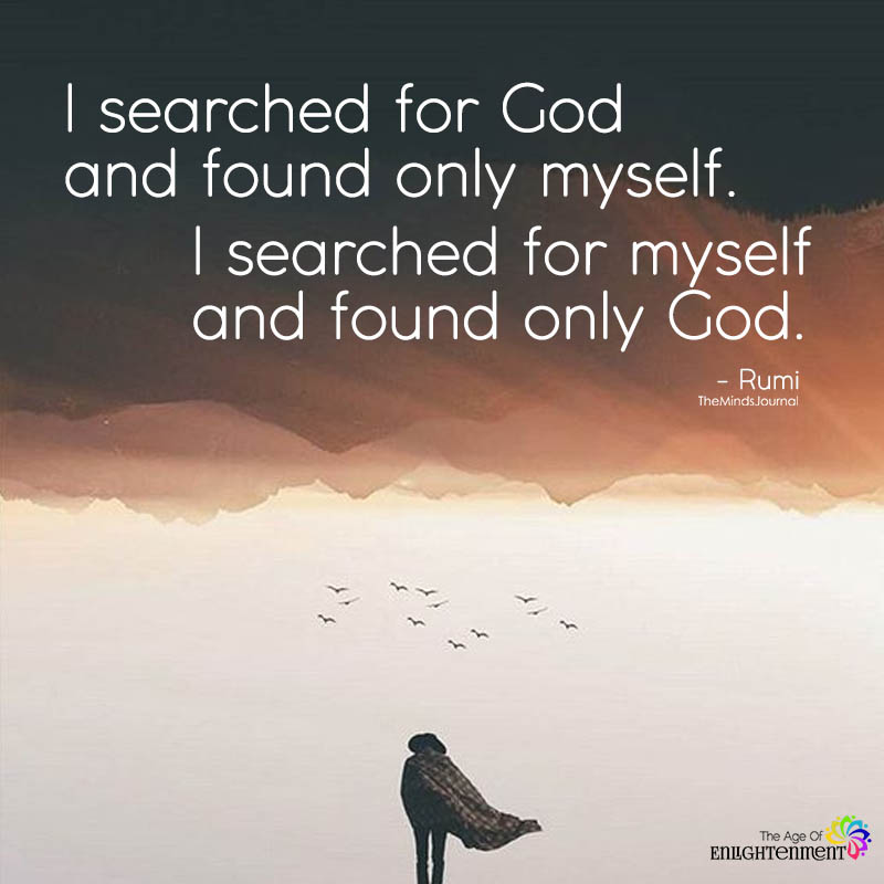 I Searched For God