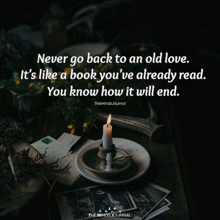 Never Go Back To Your Old Love