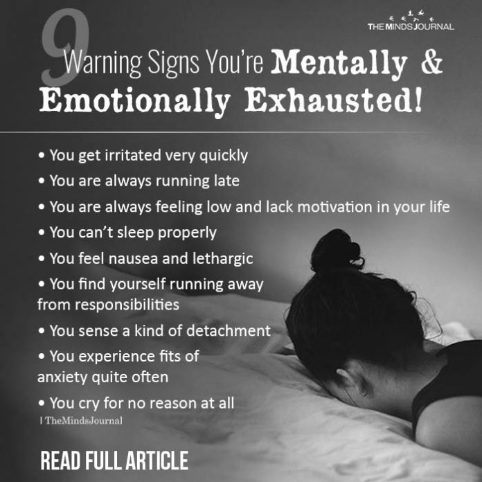10 Warning Signs You Re Mentally And Emotionally Exhausted