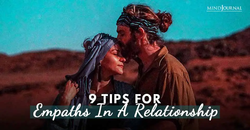 9 Tips For Empaths in a Relationship