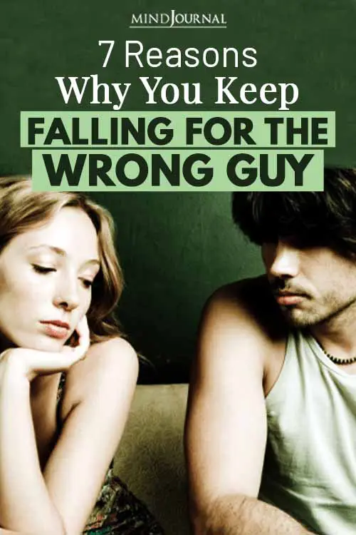 Why Keep Falling For Wrong Guy Pin