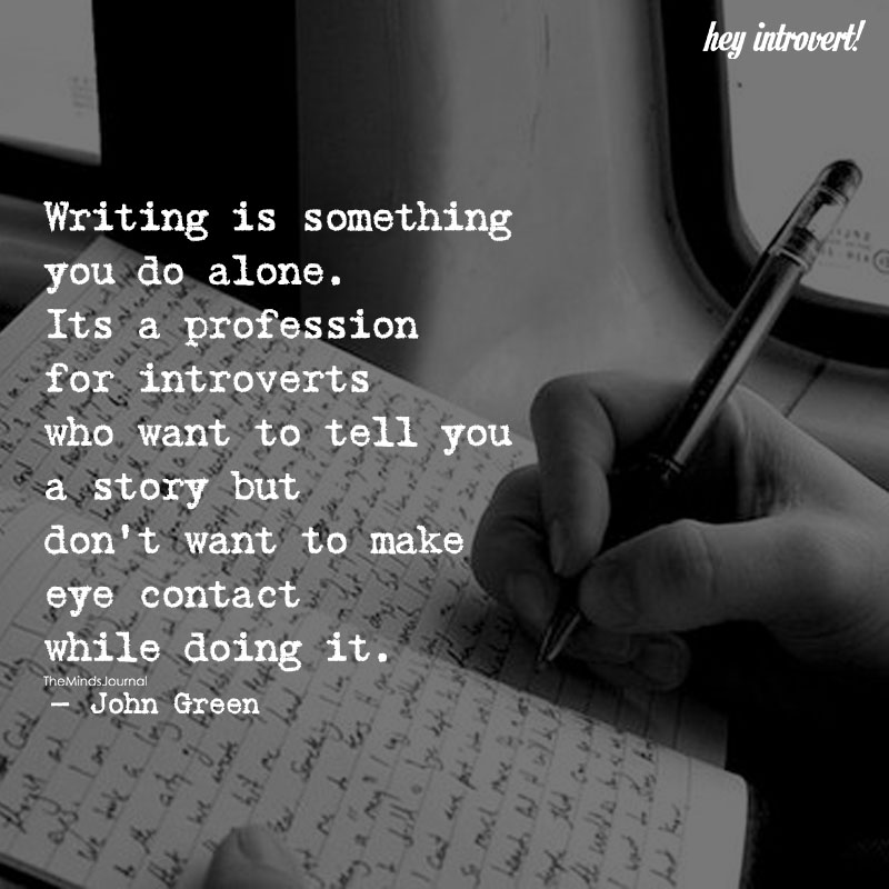 Writing Is Something You Do Alone