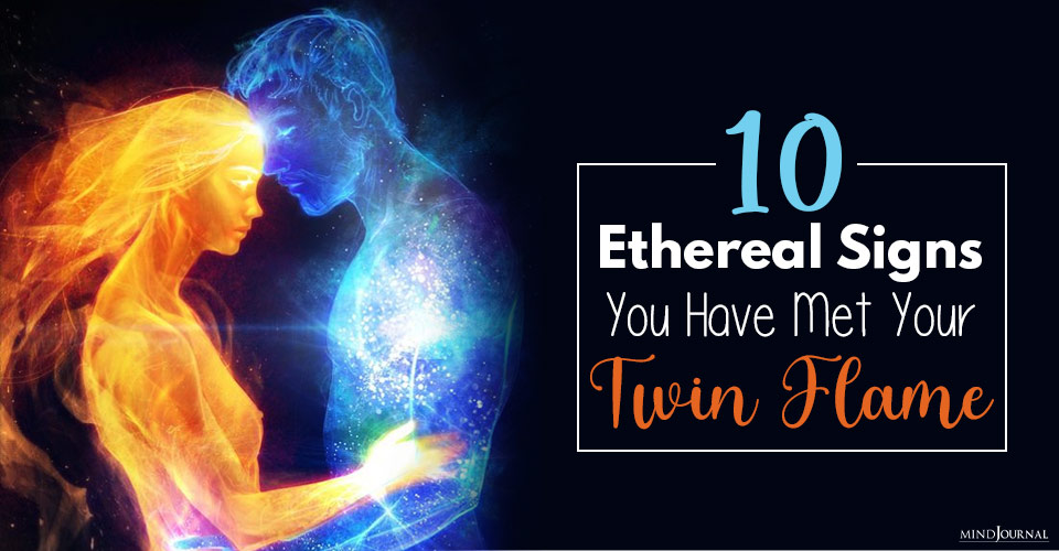 Ethereal Signs Of Twin Flame 