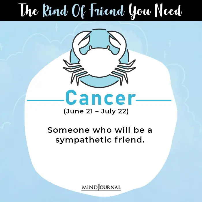 kind of friend cancer