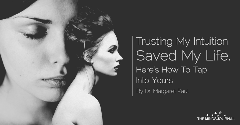 Trusting My Intuition Saved My Life. Here's How To Tap Into Yours