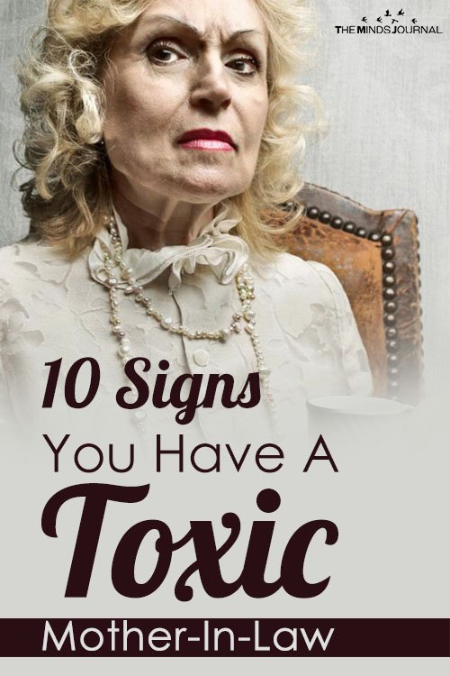 10 Signs You Have A Toxic Mother-In-Law