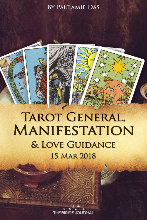 Tarot General, Manifestation And Love Guidance for today (15 March 2018)